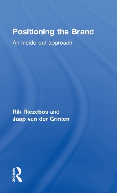 Book cover of: Positioning the Brand. By: H. J. Riezebos