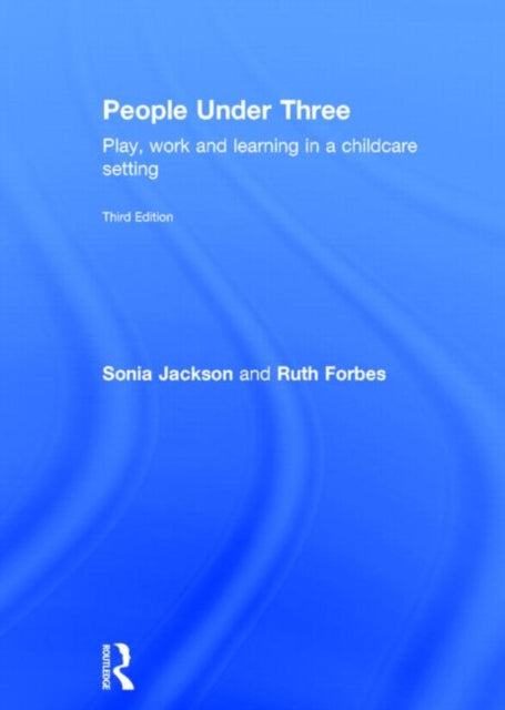 Book cover of: People Under Three. By: Sonia Jackson