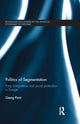 Book cover of: Politics of Segmentation. By: Georg Picot