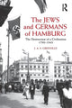 Book cover of: Jews and Germans of Hamburg. By: J. A. S. Grenville