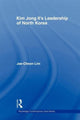 Book cover of: Kim Jong-il's Leadership of North Korea. By: Jae-Cheon Lim