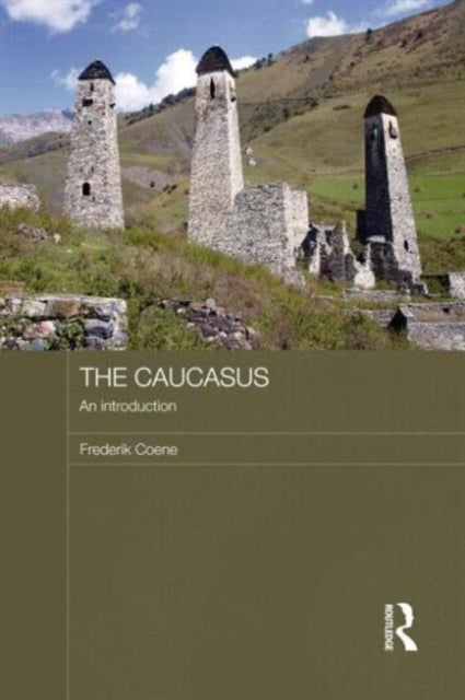 Book cover of: Caucasus - An Introduction. By: Frederik Coene