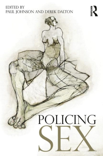 Book cover of: Policing Sex. By: Paul Johnson