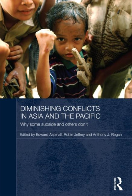 Book cover of: Diminishing Conflicts in Asia and the Pacific. By: Robin Jeffrey