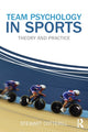 Team Psychology in Sports