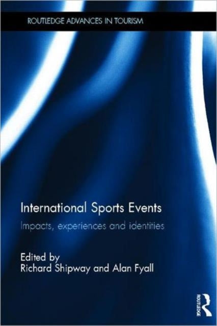 Book cover of: International Sports Events. By: Alan Fyall