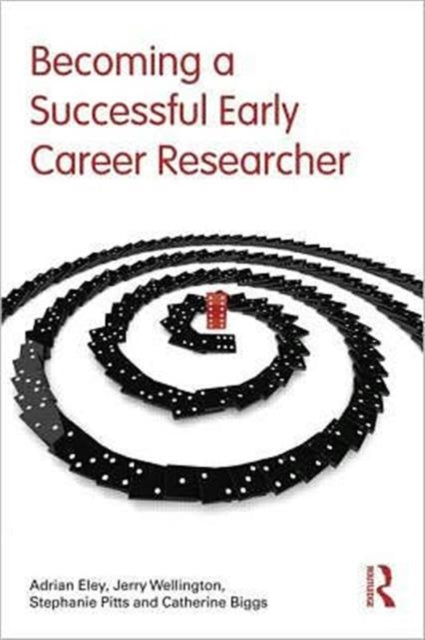 Book cover of: Becoming a Successful Early Career Researcher. By: Adrian R. Eley