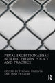Book cover of: Penal Exceptionalism?. By: Thomas Ugelvik