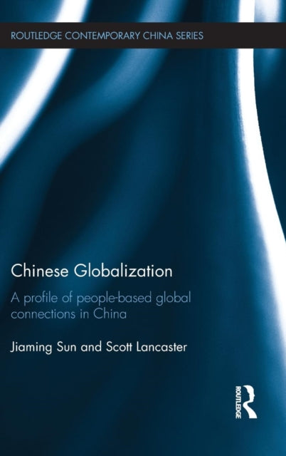 Book cover of: Chinese Globalization