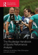 Book cover of: Routledge Handbook of Sports Performance Analysis