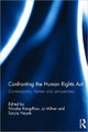 Book cover of: Confronting the Human Rights Act 1998. By: Nicolas Kang-Riou