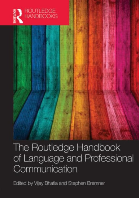 Book cover of: Routledge Handbook of Language and Professional Communication