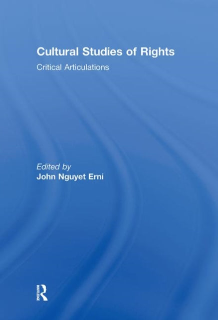 Book cover of: Cultural Studies of Rights