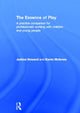 Book cover of: Essence of Play. By: Justine Howard