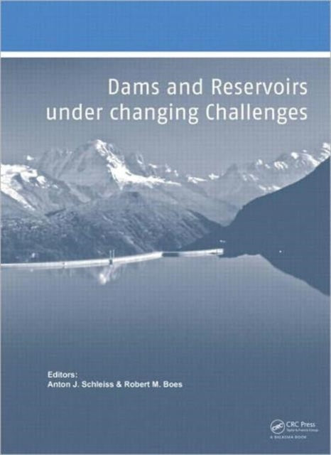 Book cover of: Dams and Reservoirs under Changing Challenges