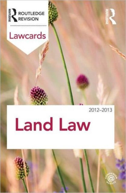 Book cover of: Land Law Lawcards 2012-2013. By: Routledge