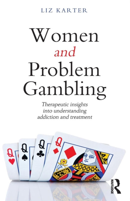 Book cover of: Women and Problem Gambling
