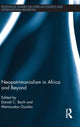 Book cover of: Neopatrimonialism in Africa and Beyond. By: Daniel Bach