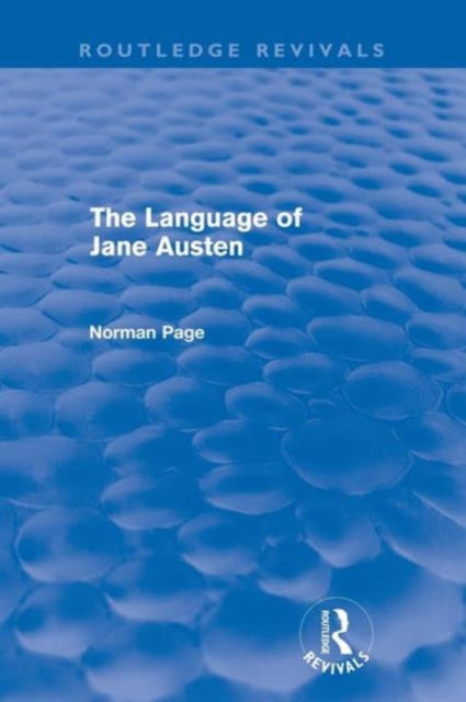 Book cover of: Language of Jane Austen (Routledge Revivals). By: Norman Page
