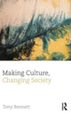 Book cover of: Making Culture, Changing Society