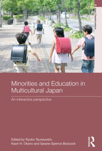 Book cover of: Minorities and Education in Multicultural Japan. By: Ryoko Tsuneyoshi