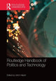 Book cover of: Routledge Handbook of Politics and Technology. By: Ulrich Hilpert