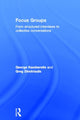 Book cover of: Focus Groups. By: George Kamberelis