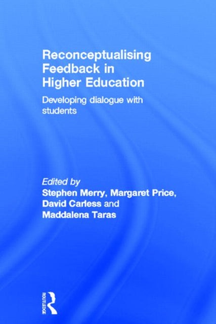 Book cover of: Reconceptualising Feedback in Higher Education