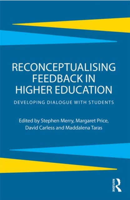 Book cover of: Reconceptualising Feedback in Higher Education
