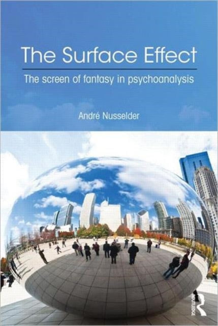 Book cover of: Surface Effect. By: André Nusselder