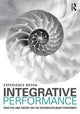 Book cover of: Integrative Performance. By: Experience Bryon