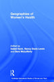Book cover of: Geographies of Women's Health. By: Nancy Davis Lewis