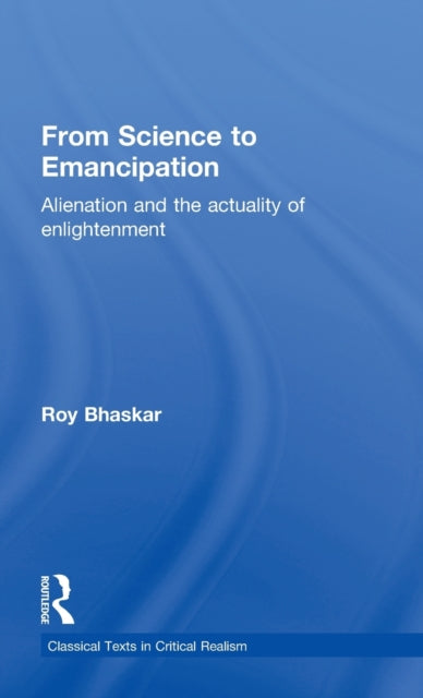 Book cover of: From Science to Emancipation. By: Roy Bhaskar