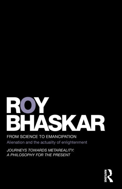 Book cover of: From Science to Emancipation. By: Roy Bhaskar