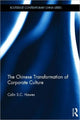 Book cover of: Chinese Transformation of Corporate Culture. By: Colin S. C. Hawes