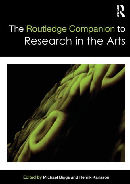 Book cover of: Routledge Companion to Research in the Arts