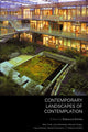 Book cover of: Contemporary Landscapes of Contemplation