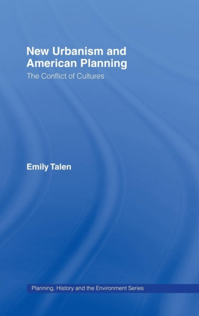 Book cover of: New Urbanism and American Planning