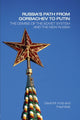 Book cover of: Russia's Path from Gorbachev to Putin. By: David Kotz