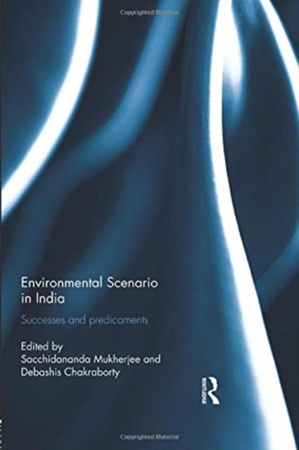 Book cover of: Environmental Scenario in India. By: Sacchidananda Mukherjee