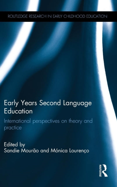 Book cover of: Early Years Second Language Education. By: Sandie Mourão