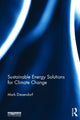 Book cover of: Sustainable Energy Solutions for Climate Change. By: Mark Diesendorf