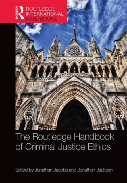 Book cover of: Routledge Handbook of Criminal Justice Ethics