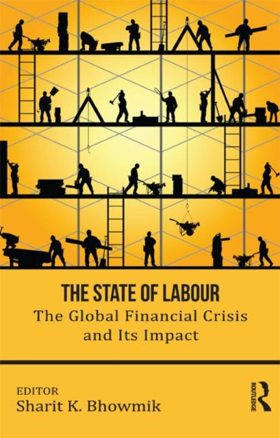 Book cover of: State of Labour. By: Sharit K. Bhowmik