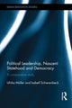 Book cover of: Political Leadership, Nascent Statehood and Democracy. By: Ulrika Möller