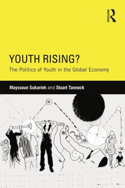 Book cover of: Youth Rising?. By: Mayssoun Sukarieh
