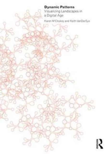 Book cover of: Dynamic Patterns. By: Karen M'Closkey