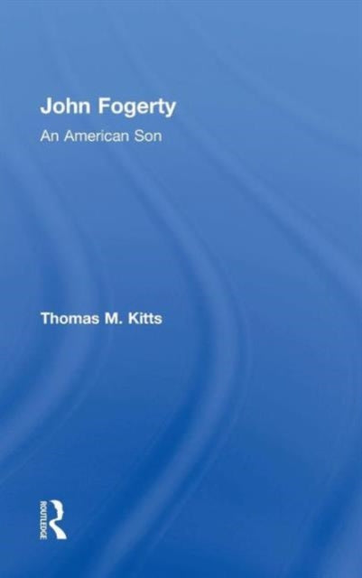 Book cover of: John Fogerty. By: Thomas M. Kitts