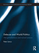 Book cover of: Deleuze and World Politics. By: Peter Lenco