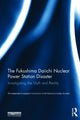 Book cover of: Fukushima Daiichi Nuclear Power Station Disaster. By: The Independent Investigation on the Fukushima Nuclear Accident